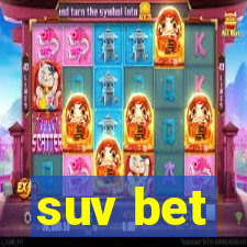 suv bet